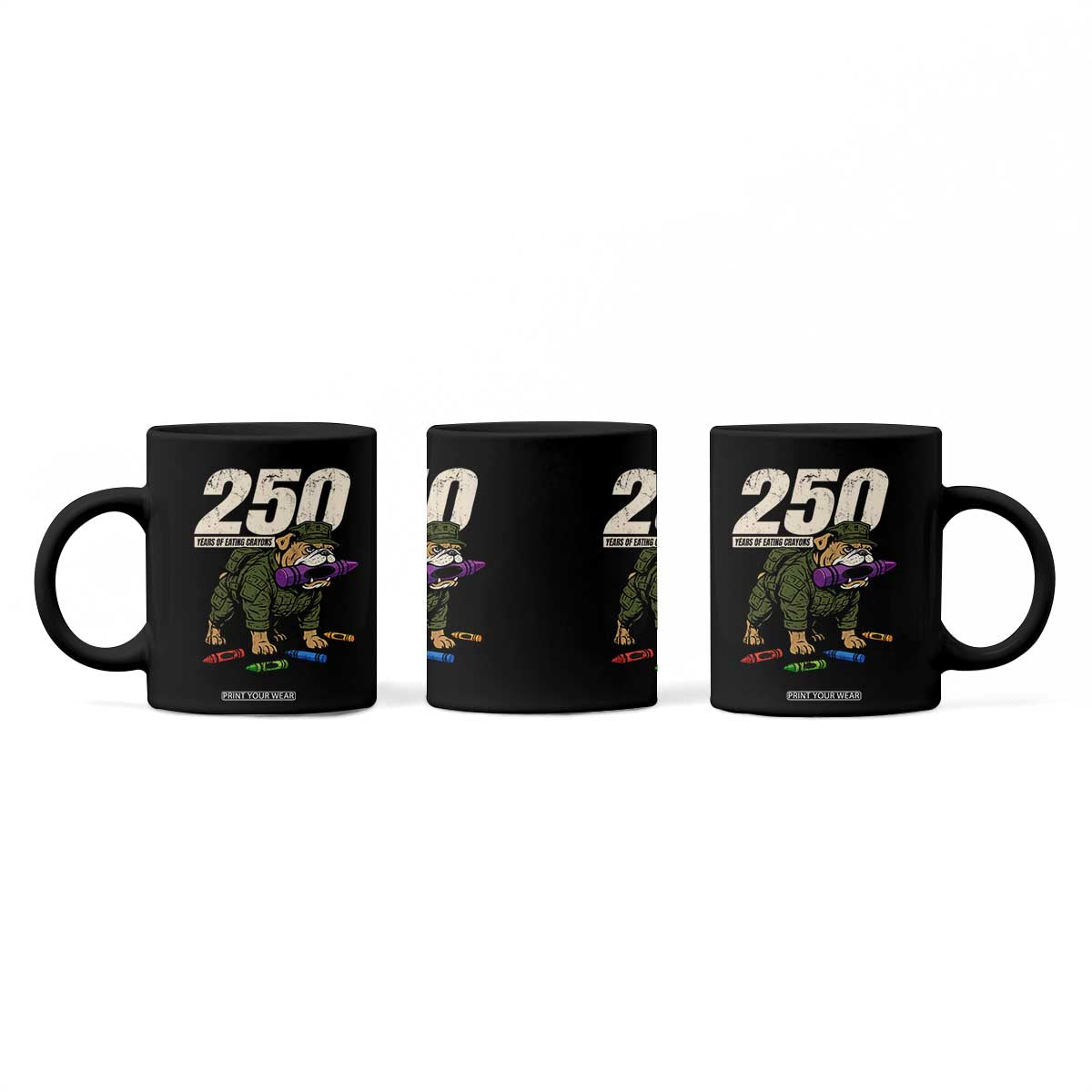 250 Years Of Eating Crayons Coffee Mug Vintage Bulldog Patriotic Veteran Military Gift TS10 Print Your Wear