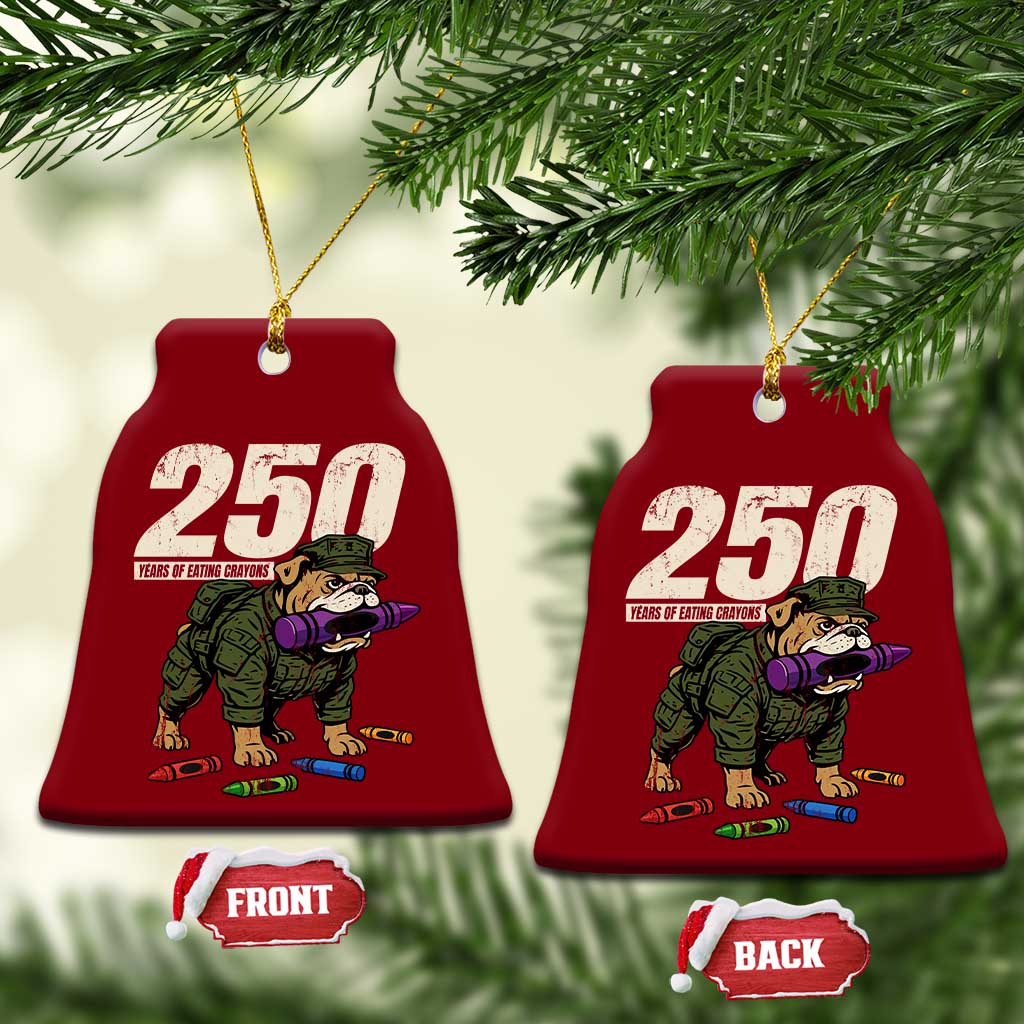 250 Years Of Eating Crayons Ceramic Ornament Vintage Bulldog Patriotic Veteran Military Gift TS10 Print Your Wear