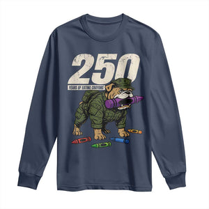 250 Years Of Eating Crayons Long Sleeve Shirt Vintage Bulldog Patriotic Veteran Military Gift TS10 Navy Print Your Wear