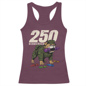 250 Years Of Eating Crayons Racerback Tank Top Vintage Bulldog Patriotic Veteran Military Gift TS10 Maroon Print Your Wear