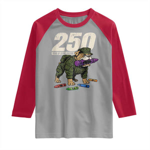 250 Years Of Eating Crayons Raglan Shirt Vintage Bulldog Patriotic Veteran Military Gift TS10 Sport Gray Red Print Your Wear