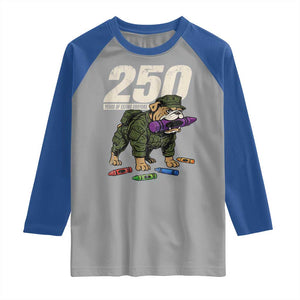 250 Years Of Eating Crayons Raglan Shirt Vintage Bulldog Patriotic Veteran Military Gift TS10 Sport Gray Royal Print Your Wear
