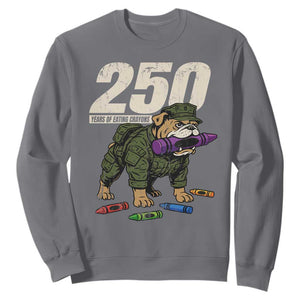 250 Years Of Eating Crayons Sweatshirt Vintage Bulldog Patriotic Veteran Military Gift TS10 Charcoal Print Your Wear