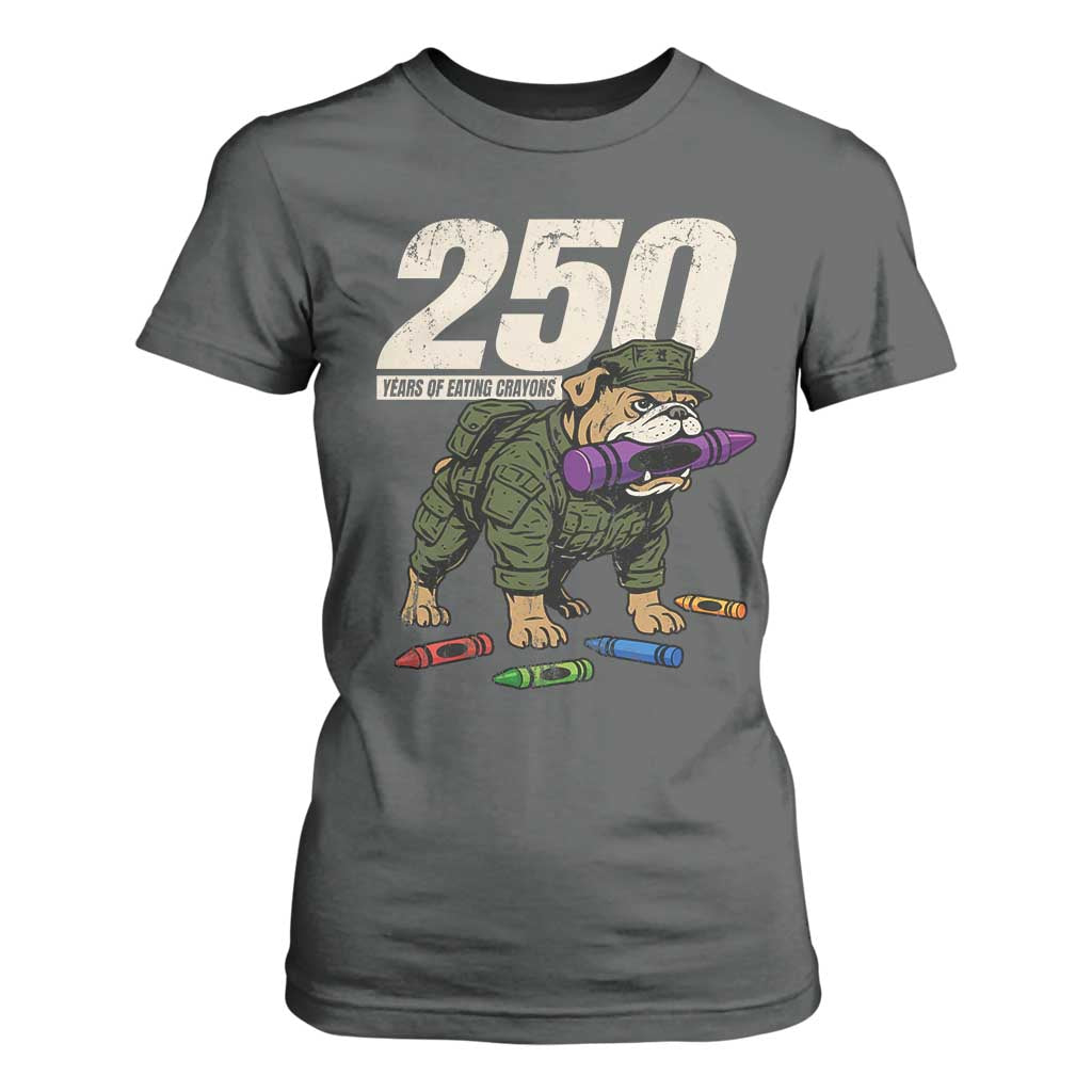 250 Years Of Eating Crayons T Shirt For Women Vintage Bulldog Patriotic Veteran Military Gift TS10 Dark Heather Print Your Wear