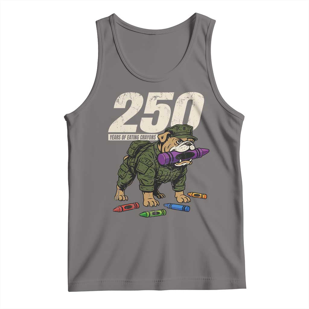 250 Years Of Eating Crayons Tank Top Vintage Bulldog Patriotic Veteran Military Gift TS10 Deep Heather Print Your Wear