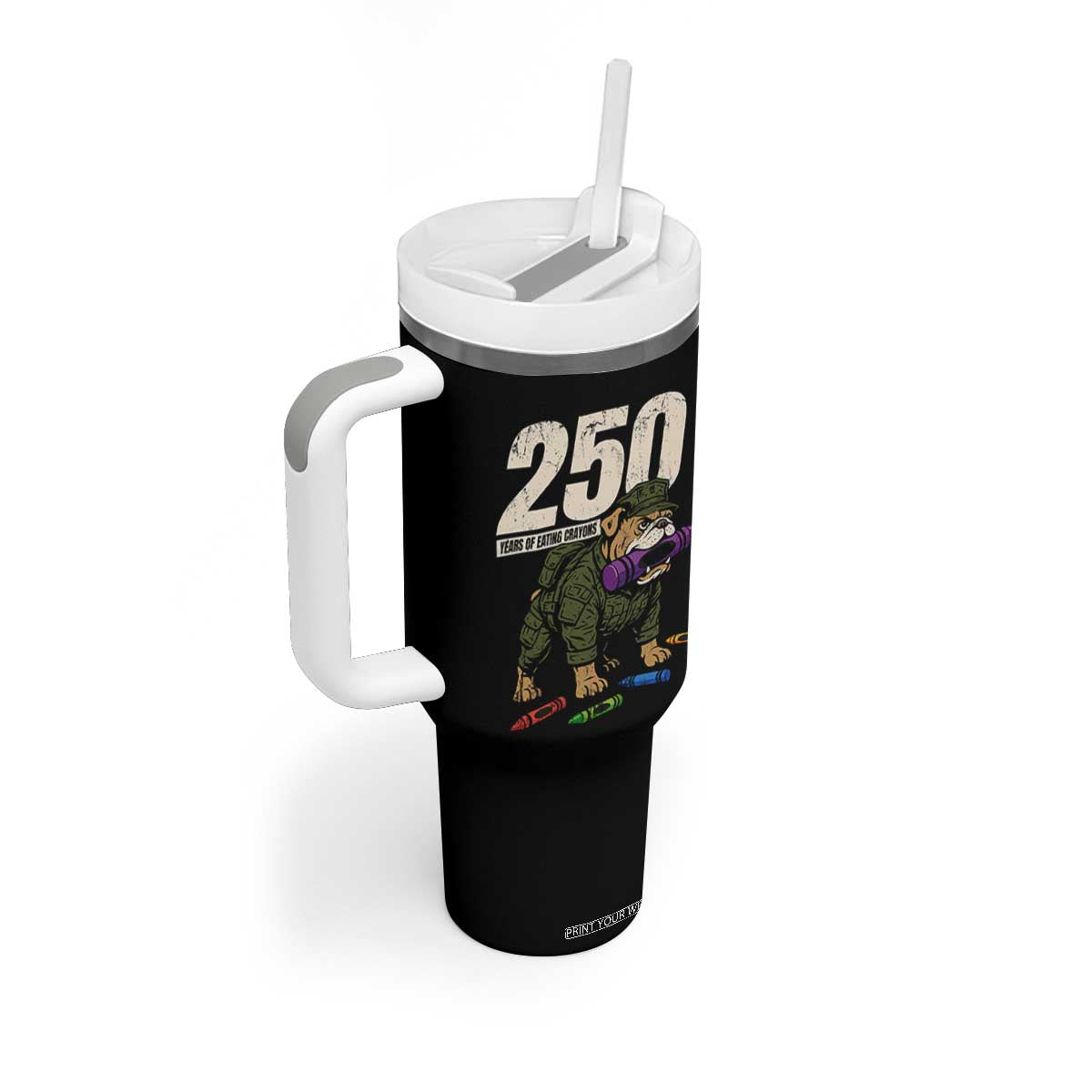 250 Years Of Eating Crayons Tumbler With Handle Vintage Bulldog Patriotic Veteran Military Gift TS10 Print Your Wear