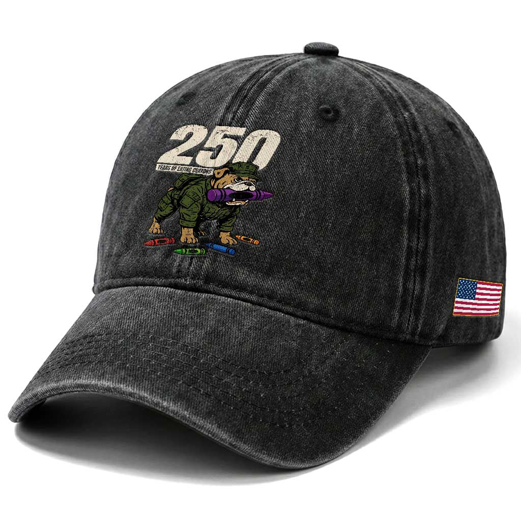 250 Years Of Eating Crayons Washed Cotton Baseball Cap Vintage Bulldog Patriotic Veteran Military Gift TS10 Print Your Wear