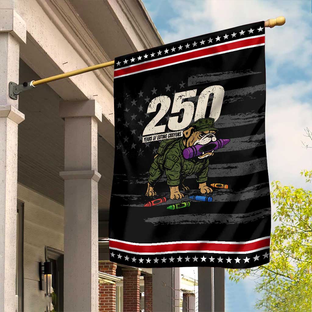250 Years Of Eating Crayons Garden Flag Vintage Bulldog Patriotic Veteran Military Gift TS10 Distressed Black Red Print Your Wear