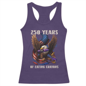 250 Years Of Eating Crayons Racerback Tank Top Funny Eagle 250th Anniversary Veterans Gifts TS10 Purple Print Your Wear
