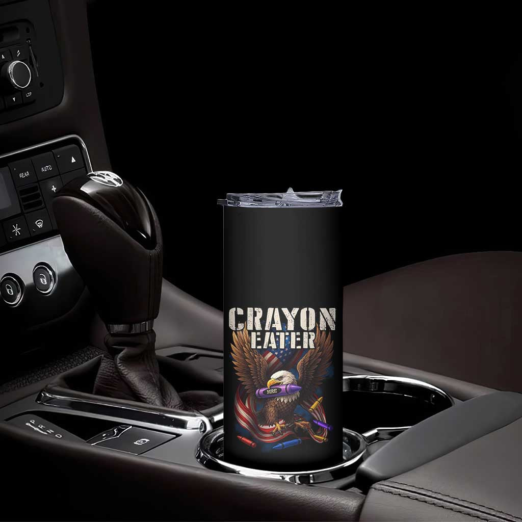 Crayon Eater Skinny Tumbler Funny Eagle 250th Anniversary Veterans Gifts TS10 Print Your Wear