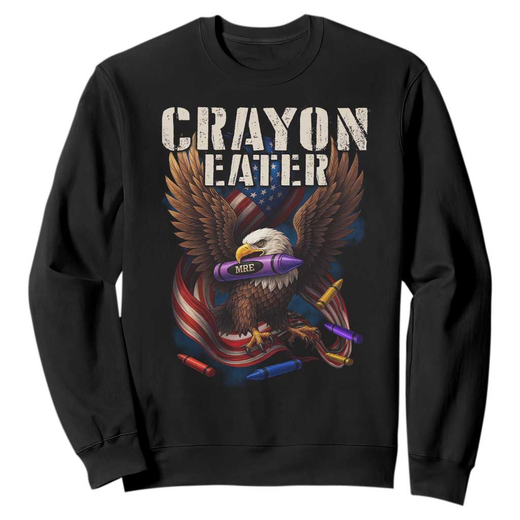 Crayon Eater Sweatshirt Funny Eagle 250th Anniversary Veterans Gifts TS10 Black Print Your Wear