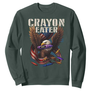 Crayon Eater Sweatshirt Funny Eagle 250th Anniversary Veterans Gifts TS10 Dark Forest Green Print Your Wear