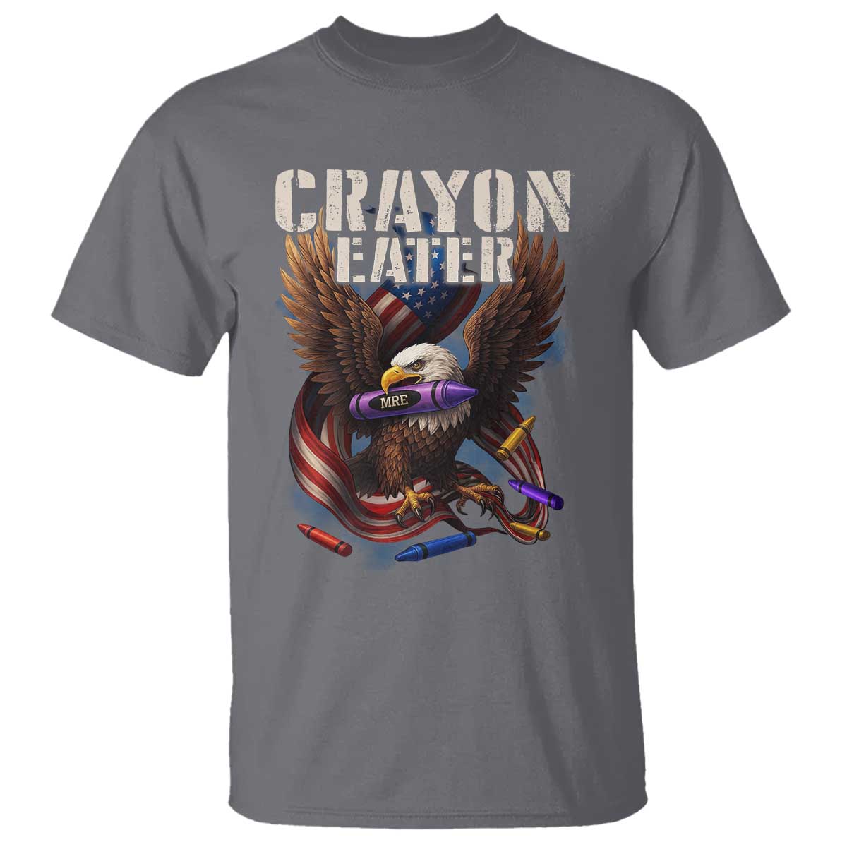 Crayon Eater T Shirt Funny Eagle 250th Anniversary Veterans Gifts TS10 Charcoal Print Your Wear
