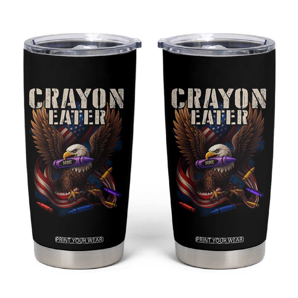 Crayon Eater Tumbler Cup Funny Eagle 250th Anniversary Veterans Gifts TS10 Black Print Your Wear
