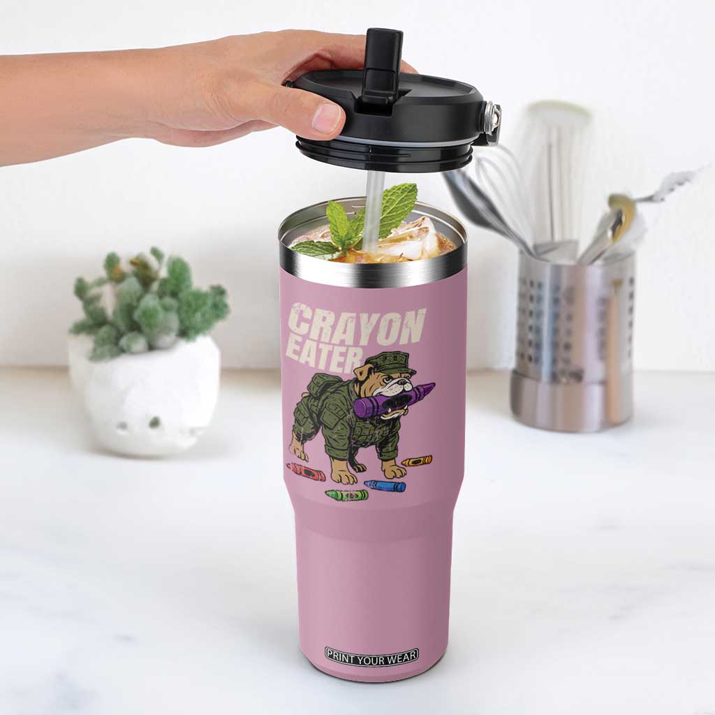 Crayon Eater Flip Straw Tumbler Funny Bulldog Military Corps Proud Soldier Family TS10 One Size: 30 oz Light Pink Print Your Wear