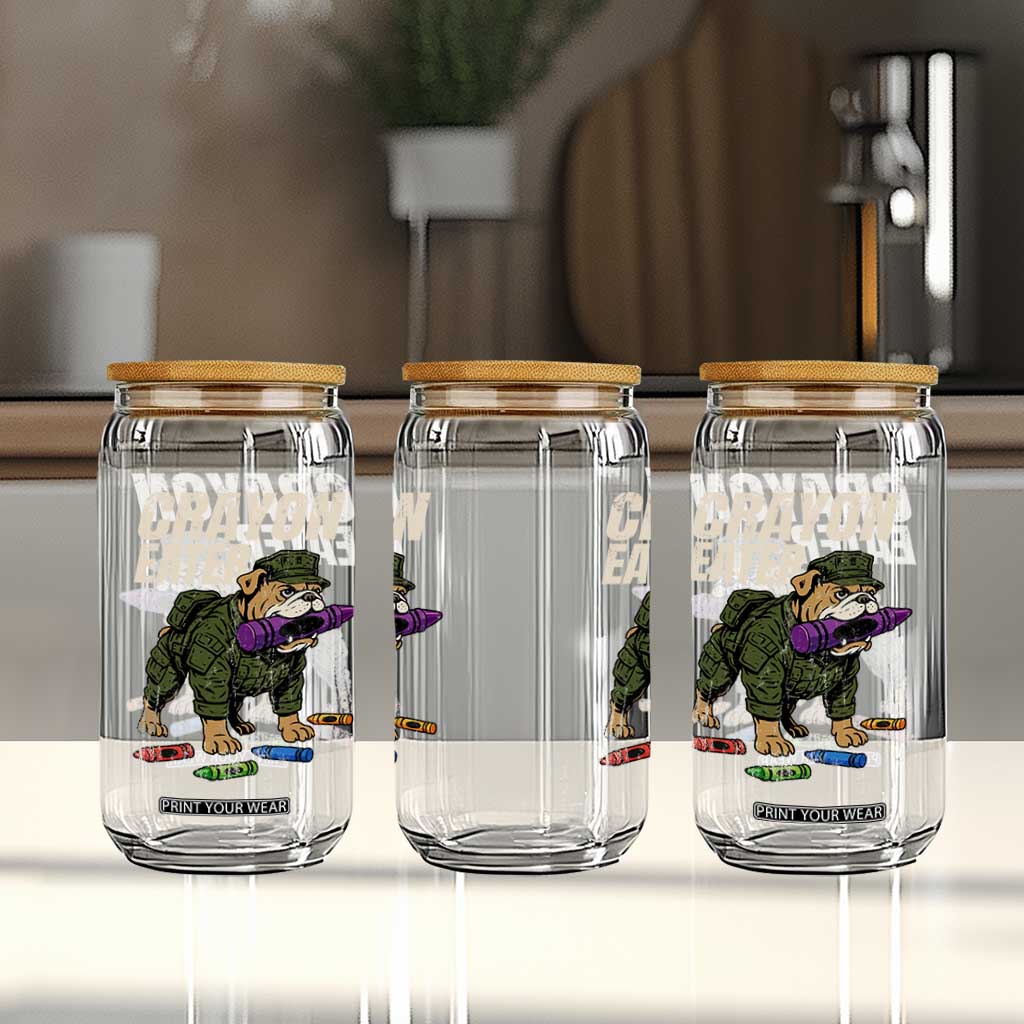 Crayon Eater Glass Can Funny Bulldog Military Corps Proud Soldier Family TS10 Print Your Wear