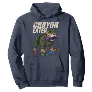 Crayon Eater Hoodie Funny Bulldog Military Corps Proud Soldier Family TS10 Navy Print Your Wear