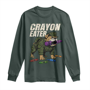 Crayon Eater Long Sleeve Shirt Funny Bulldog Military Corps Proud Soldier Family TS10 Dark Forest Green Print Your Wear