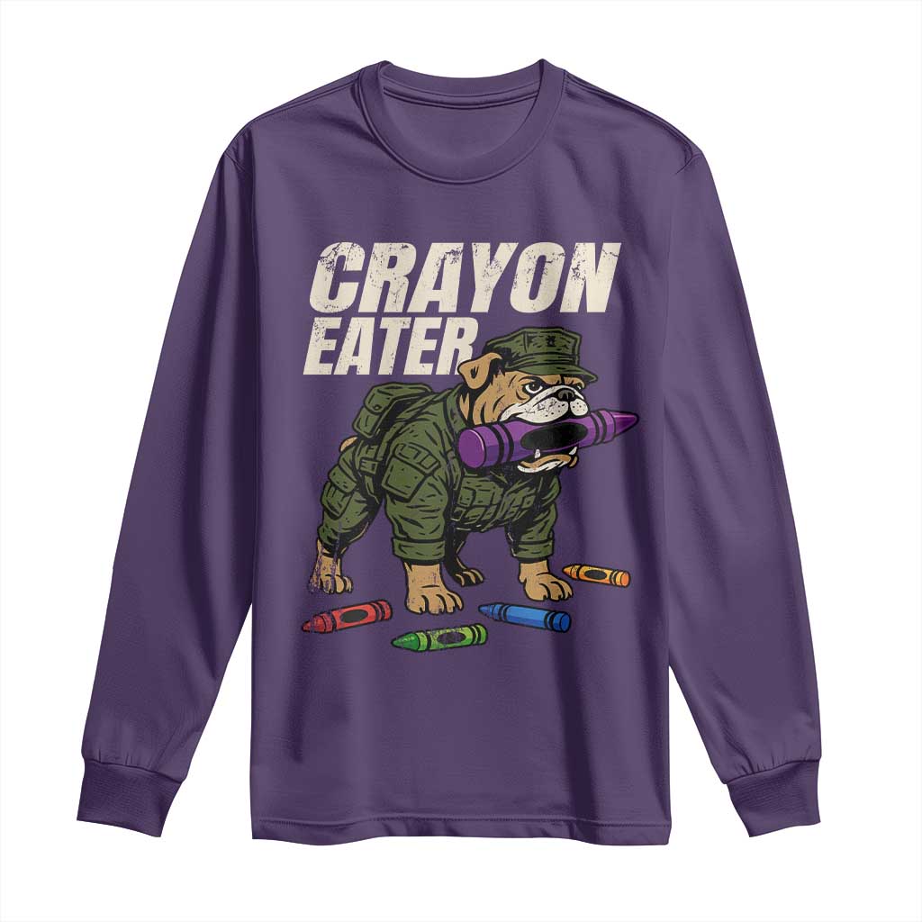Crayon Eater Long Sleeve Shirt Funny Bulldog Military Corps Proud Soldier Family TS10 Purple Print Your Wear