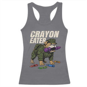 Crayon Eater Racerback Tank Top Funny Bulldog Military Corps Proud Soldier Family TS10 Charcoal Print Your Wear