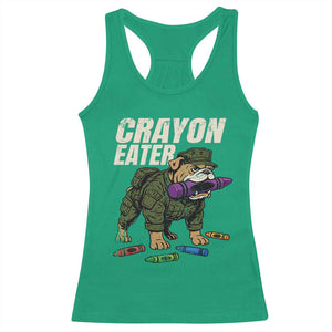 Crayon Eater Racerback Tank Top Funny Bulldog Military Corps Proud Soldier Family TS10 Irish Green Print Your Wear