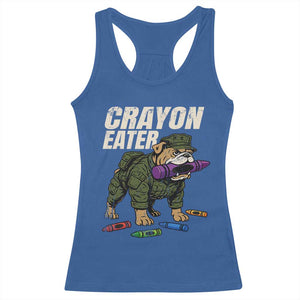 Crayon Eater Racerback Tank Top Funny Bulldog Military Corps Proud Soldier Family TS10 Royal Blue Print Your Wear