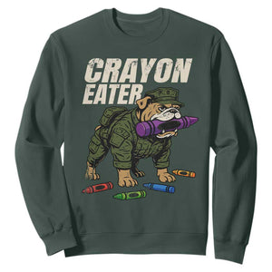 Crayon Eater Sweatshirt Funny Bulldog Military Corps Proud Soldier Family TS10 Dark Forest Green Print Your Wear