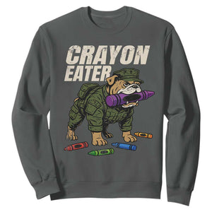 Crayon Eater Sweatshirt Funny Bulldog Military Corps Proud Soldier Family TS10 Dark Heather Print Your Wear
