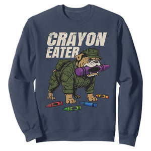 Crayon Eater Sweatshirt Funny Bulldog Military Corps Proud Soldier Family TS10 Navy Print Your Wear