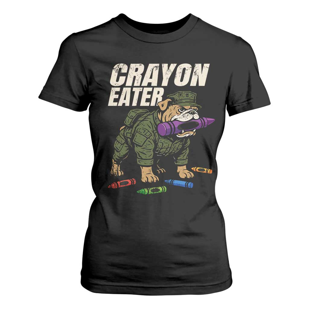 Crayon Eater T Shirt For Women Funny Bulldog Military Corps Proud Soldier Family TS10 Black Print Your Wear
