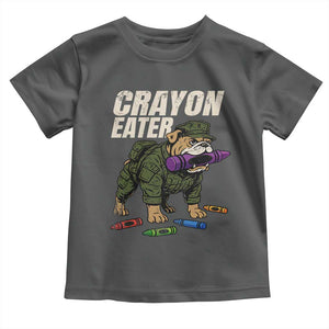 Crayon Eater Toddler T Shirt Funny Bulldog Military Corps Proud Soldier Family TS10 Dark Heather Print Your Wear