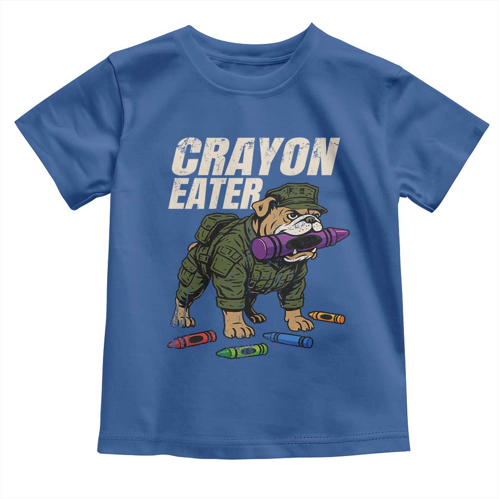 Crayon Eater Toddler T Shirt Funny Bulldog Military Corps Proud Soldier Family TS10 Royal Blue Print Your Wear