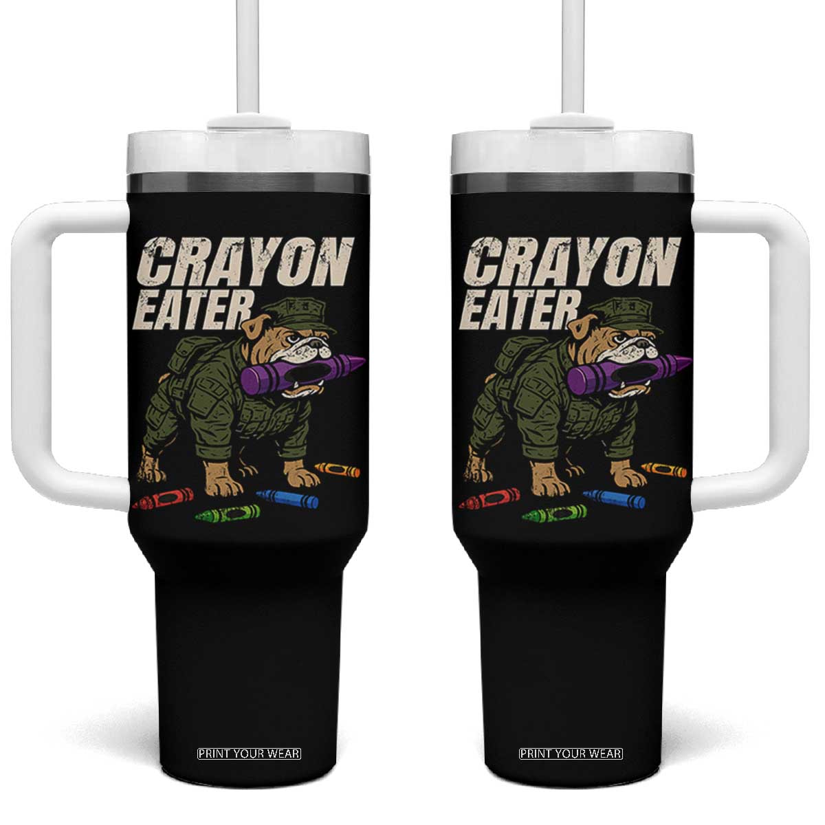 Crayon Eater Tumbler With Handle Funny Bulldog Military Corps Proud Soldier Family TS10 One Size: 40 oz Black Print Your Wear