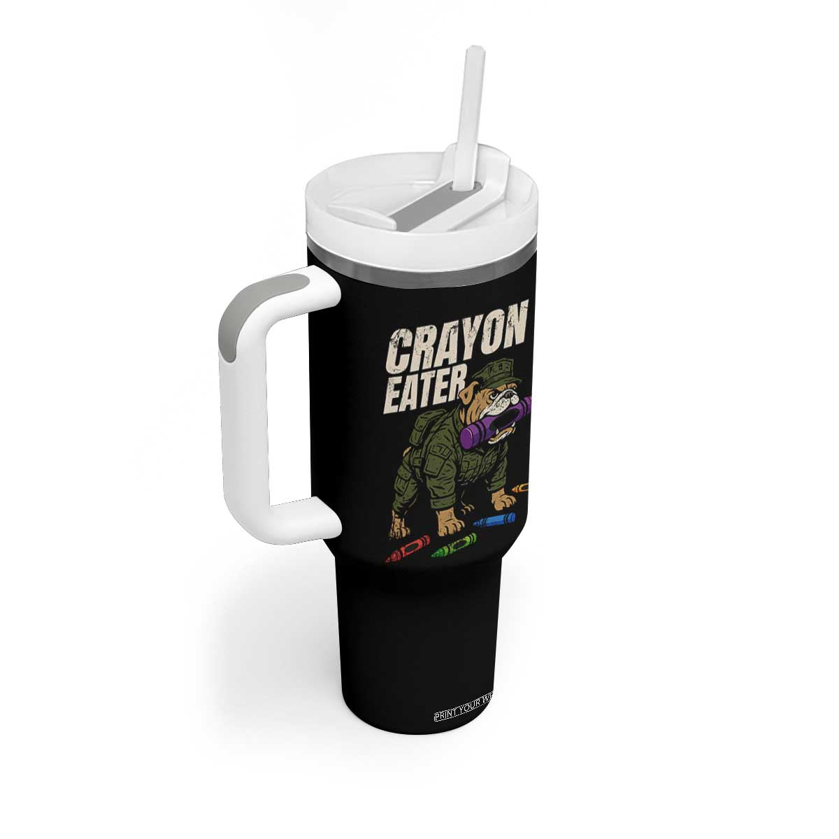 Crayon Eater Tumbler With Handle Funny Bulldog Military Corps Proud Soldier Family TS10 Print Your Wear