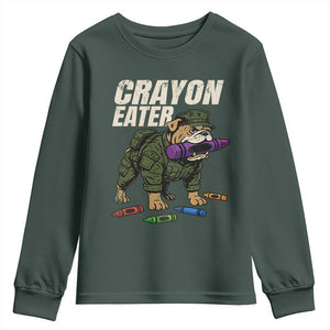 Crayon Eater Youth Sweatshirt Funny Bulldog Military Corps Proud Soldier Family TS10 Dark Forest Green Print Your Wear