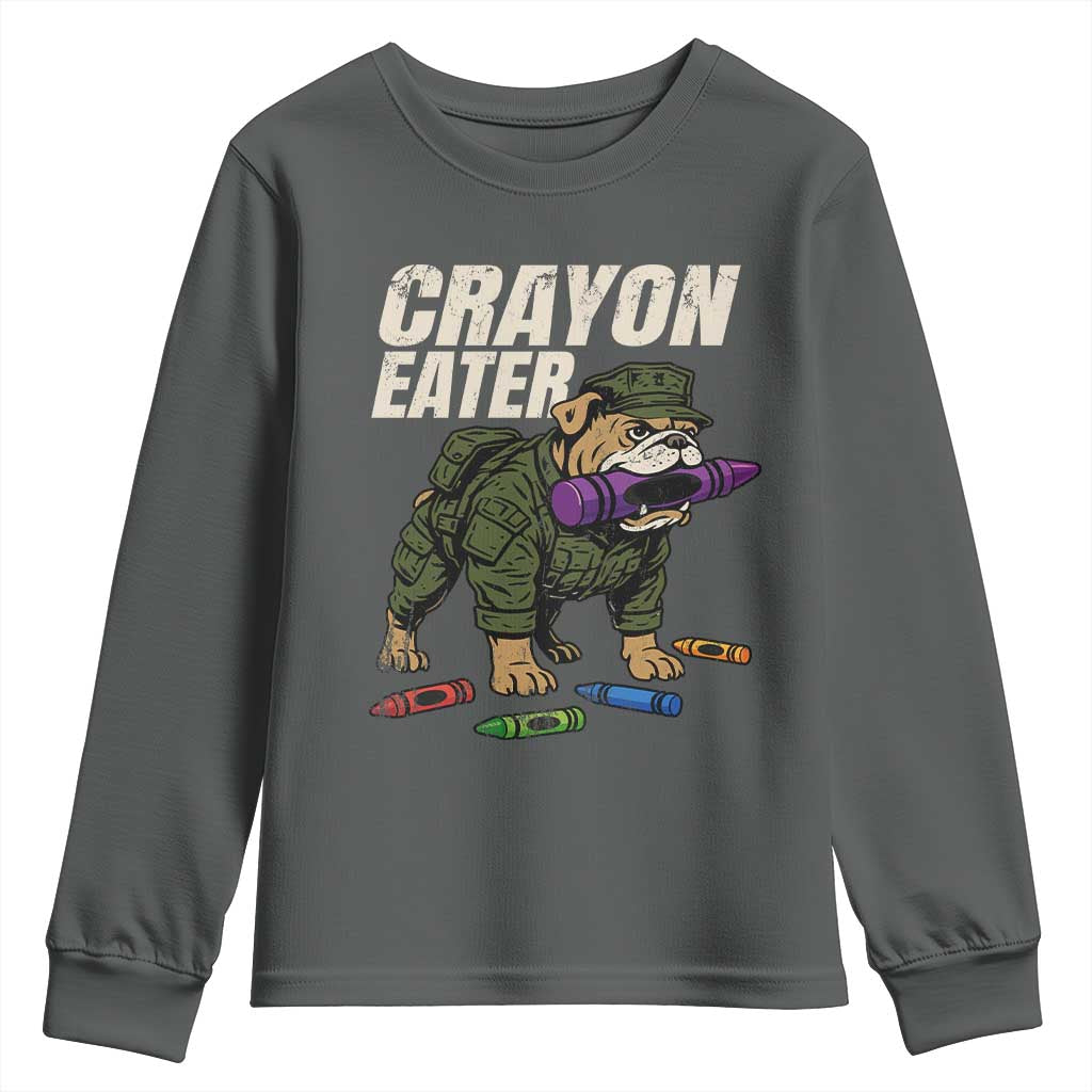 Crayon Eater Youth Sweatshirt Funny Bulldog Military Corps Proud Soldier Family TS10 Dark Heather Print Your Wear