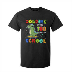 100 Days Of School Dinosaur T Shirt For Kid Trex Dino Skateboard Skateboarding Boys Roaring Into 100th Day TS10 Black Print Your Wear