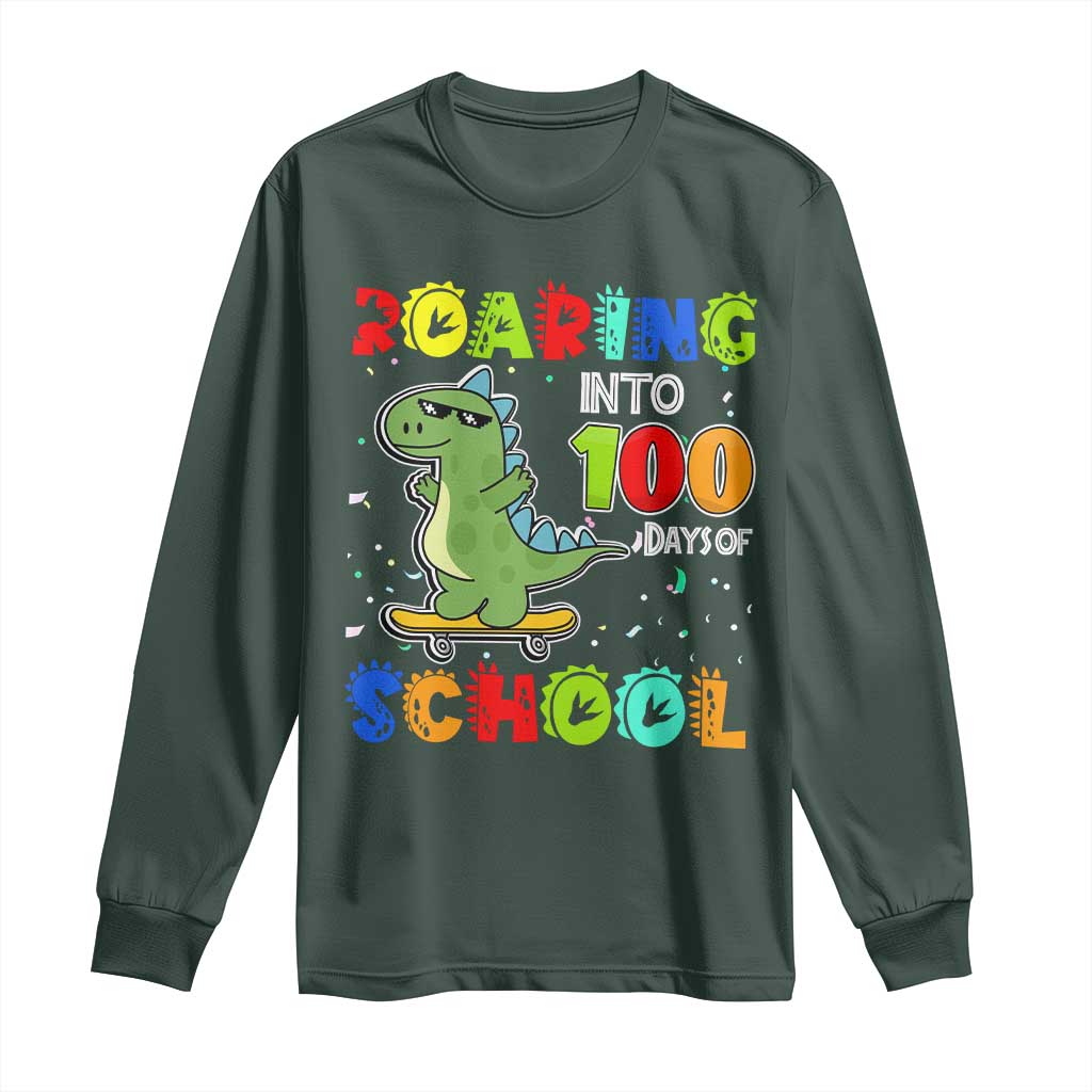 100 Days Of School Dinosaur Long Sleeve Shirt Trex Dino Skateboard Skateboarding Boys Roaring Into 100th Day TS10 Dark Forest Green Print Your Wear