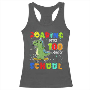 100 Days Of School Dinosaur Racerback Tank Top Trex Dino Skateboard Skateboarding Boys Roaring Into 100th Day TS10 Dark Heather Print Your Wear
