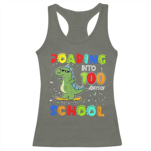 100 Days Of School Dinosaur Racerback Tank Top Trex Dino Skateboard Skateboarding Boys Roaring Into 100th Day TS10 Military Green Print Your Wear