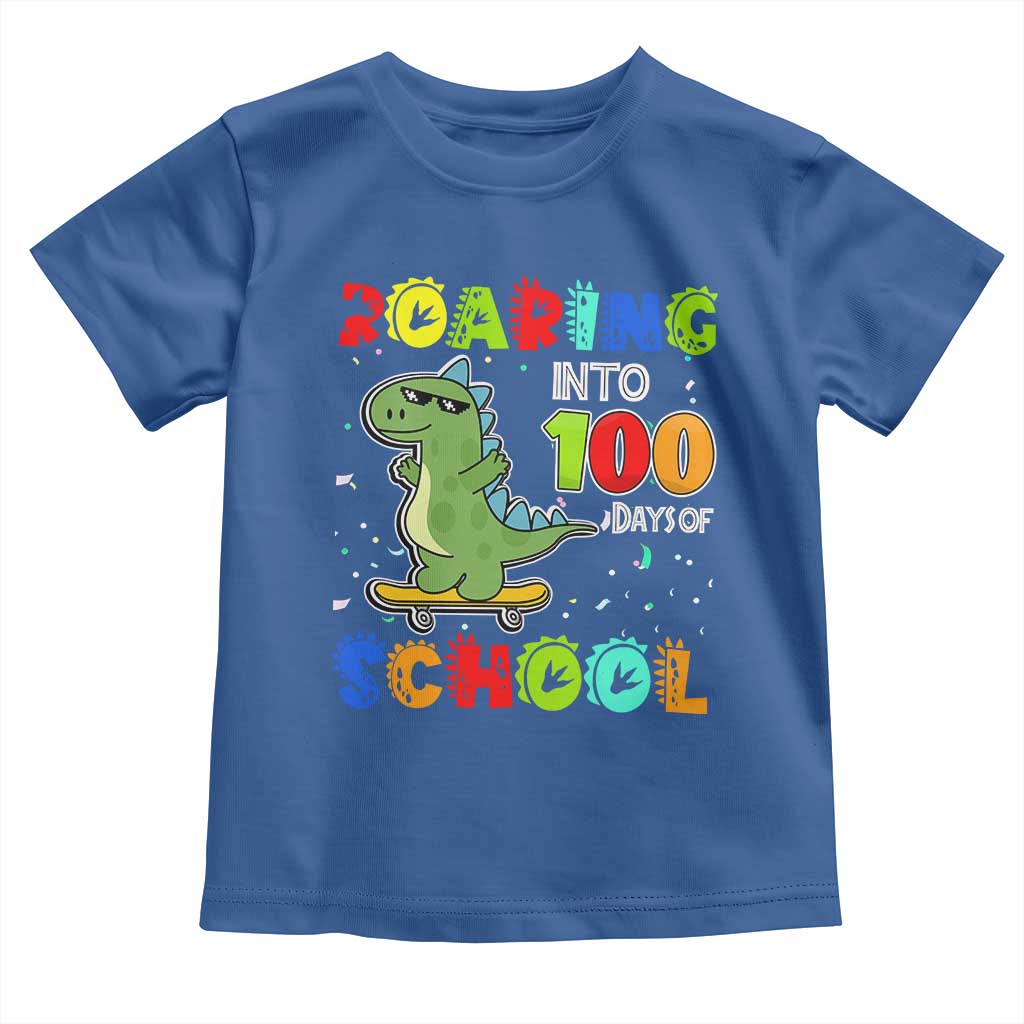 100 Days Of School Dinosaur Toddler T Shirt Trex Dino Skateboard Skateboarding Boys Roaring Into 100th Day TS10 Royal Blue Print Your Wear