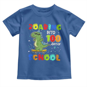 100 Days Of School Dinosaur Toddler T Shirt Trex Dino Skateboard Skateboarding Boys Roaring Into 100th Day TS10 Royal Blue Print Your Wear
