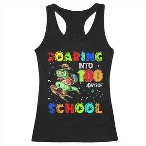 Funny Dinosaur Trex Roaring Into 100 Days Of School Racerback Tank Top TS10 Black Print Your Wear