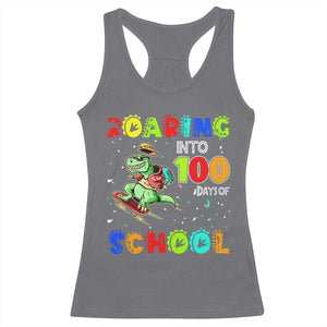 Funny Dinosaur Trex Roaring Into 100 Days Of School Racerback Tank Top TS10 Charcoal Print Your Wear