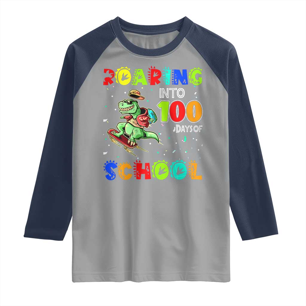 Funny Dinosaur Trex Roaring Into 100 Days Of School Raglan Shirt TS10 Sport Gray Navy Print Your Wear