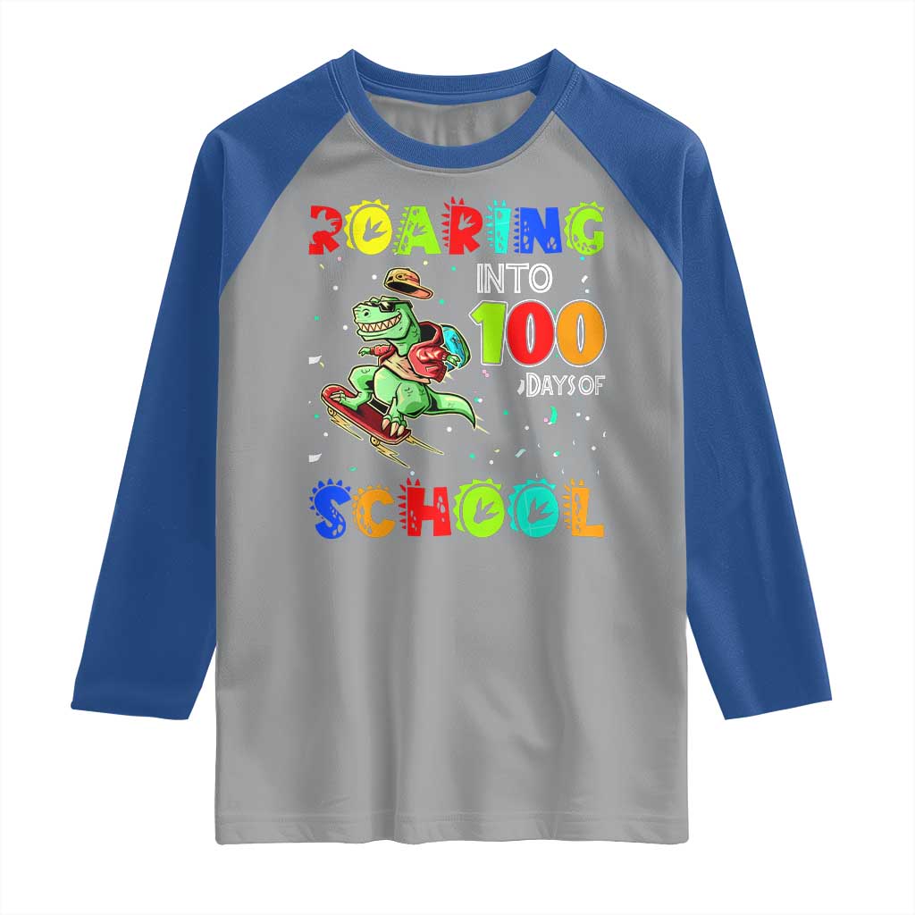 Funny Dinosaur Trex Roaring Into 100 Days Of School Raglan Shirt TS10 Sport Gray Royal Print Your Wear