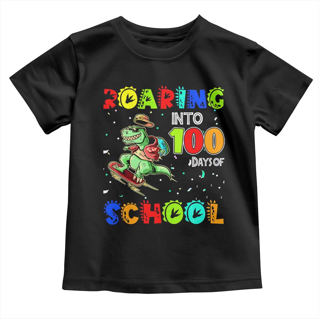 Funny Dinosaur Trex Roaring Into 100 Days Of School Toddler T Shirt TS10 Black Print Your Wear