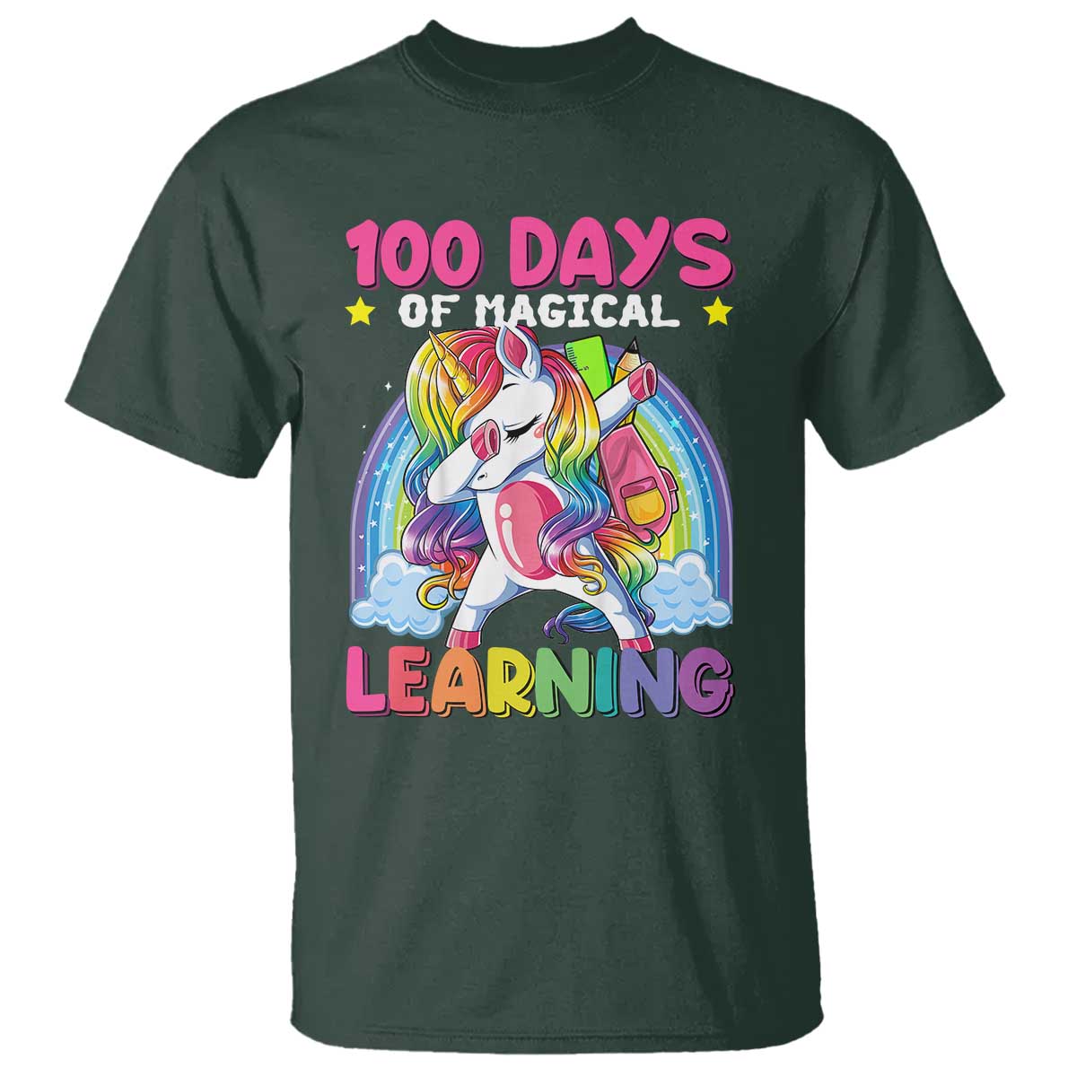 100 Days Of School T Shirt Rainbow Dabbing Unicorn Magic Learning Girls Gift TS10 Dark Forest Green Print Your Wear