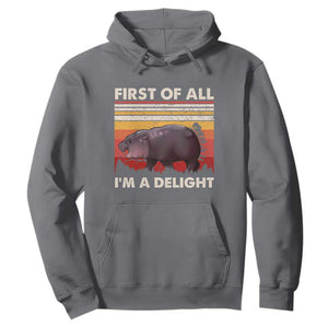 Moo Deng Hoodie First Of All I'm A Delight Sarcastic Angry Pygmy Hippo TS10 Charcoal Print Your Wear