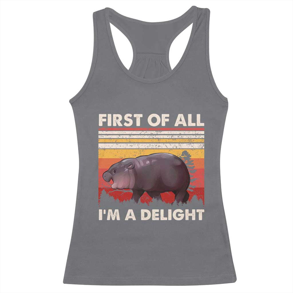 Moo Deng Racerback Tank Top First Of All I'm A Delight Sarcastic Angry Pygmy Hippo TS10 Charcoal Print Your Wear